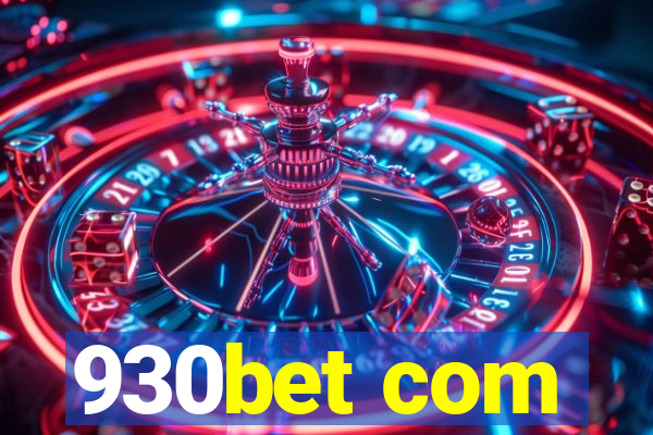 930bet com